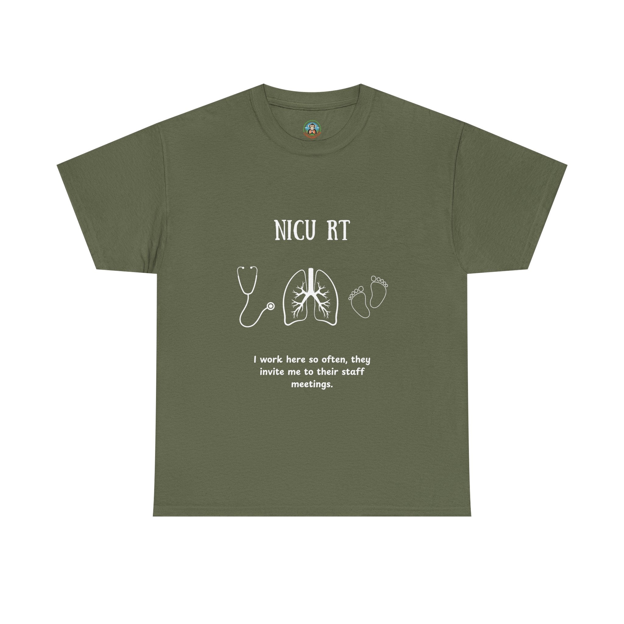 NICU Respiratory Therapist Tee - I work here so often