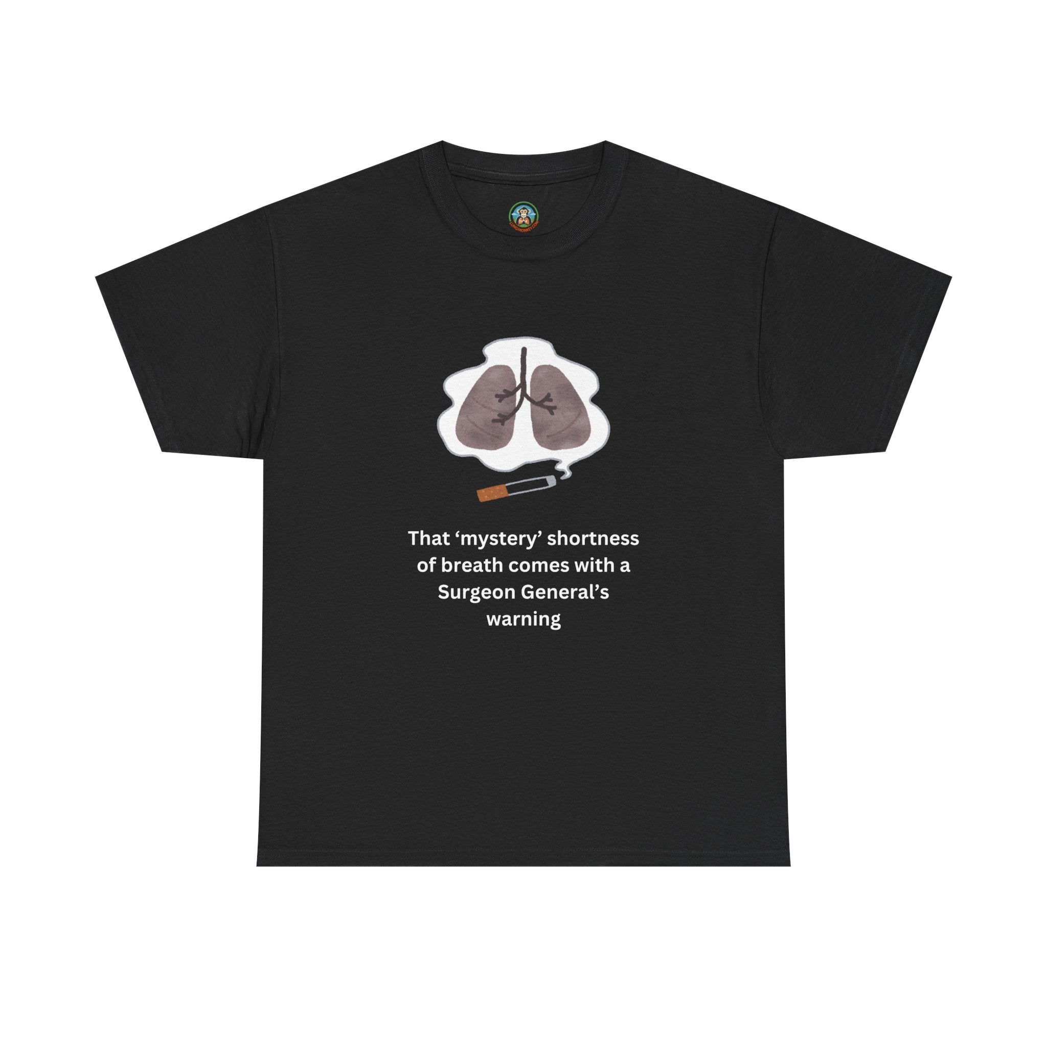 Surgeon General's Warning Tee